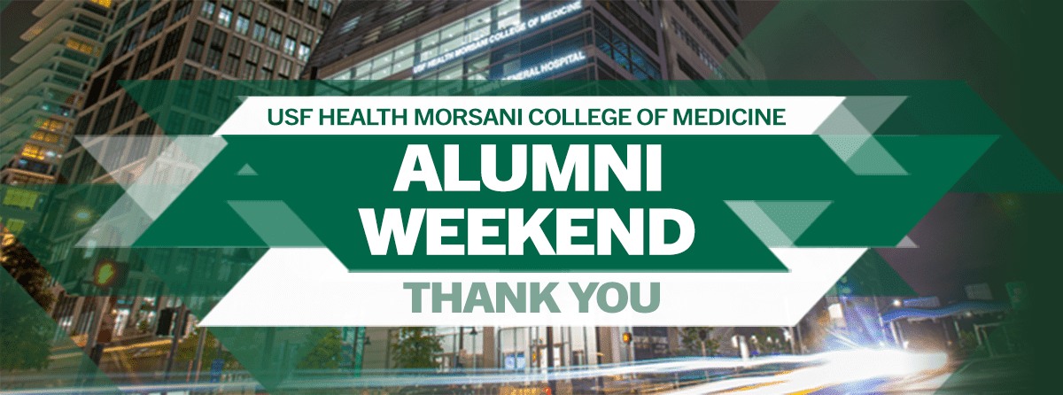 USF Health Morsani College of Medicine Alumni Weekend, Oct. 27-28